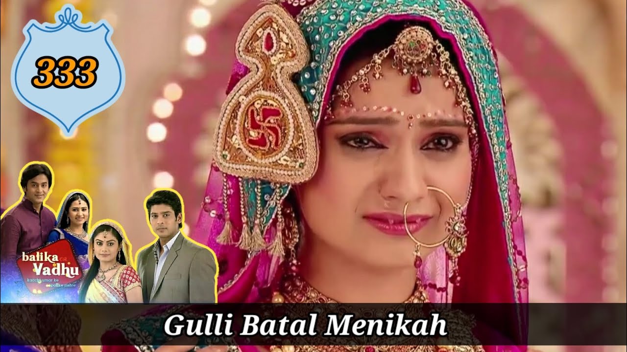 Gulli Batal Menikah | Balika Vadhu Hari Ini Bahasa Indonesia Episode 333