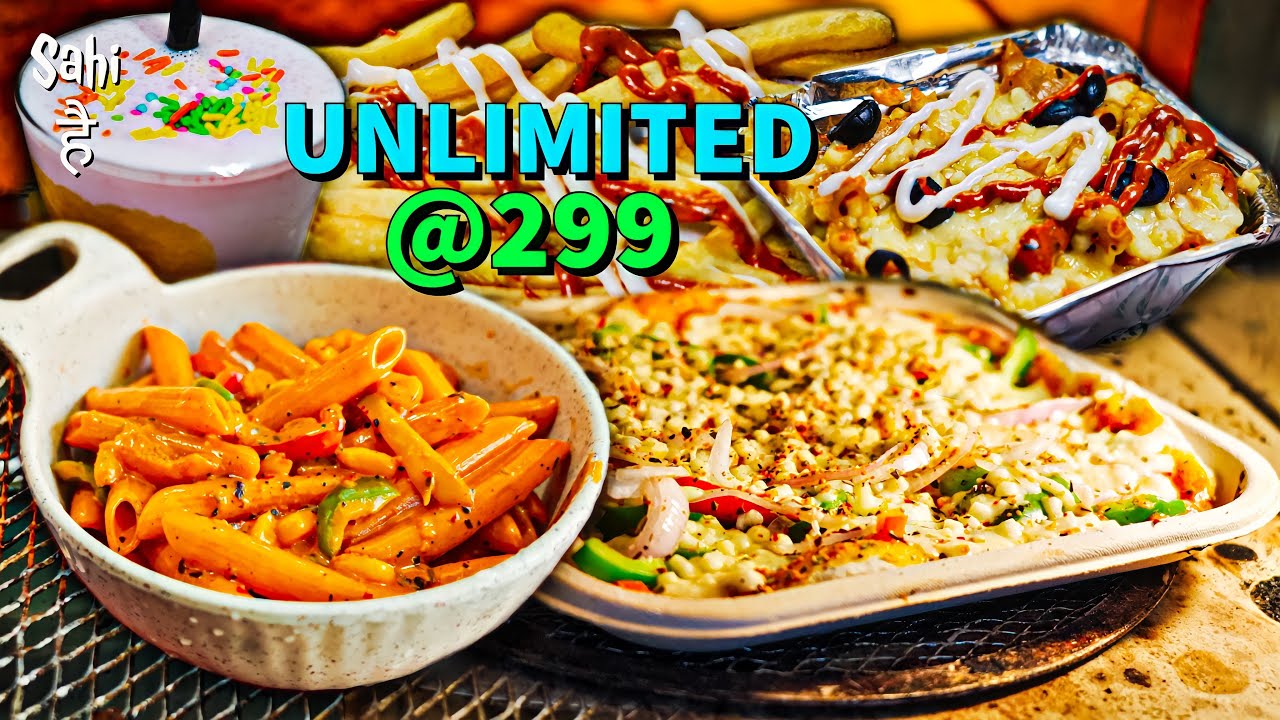 299 Rs me UNLIMITED Pizza, Burger, Pasta & More | Street Food India