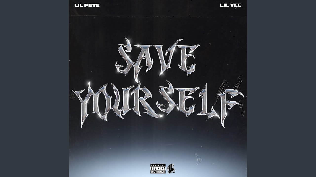 Save Yourself (feat. Lil Yee)