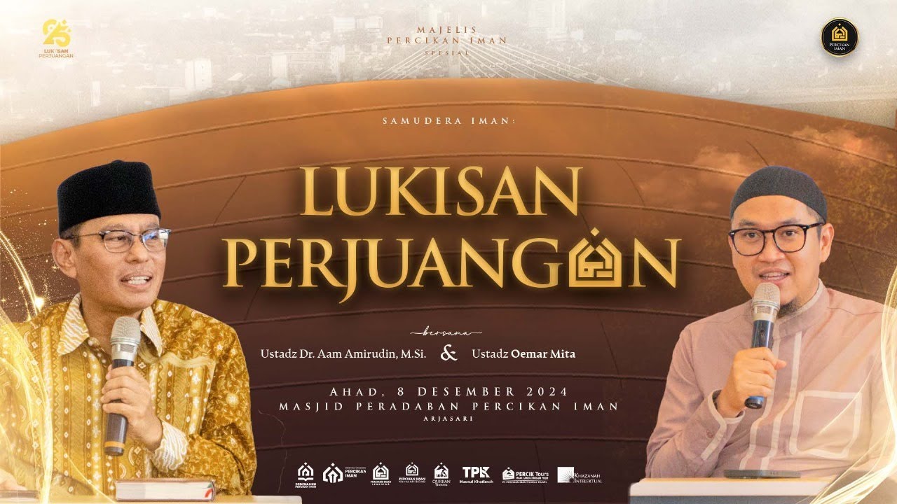 Lukisan Perjuangan Ustadz Oemar Mita dibersamai Ustadz Aam Amiruddin