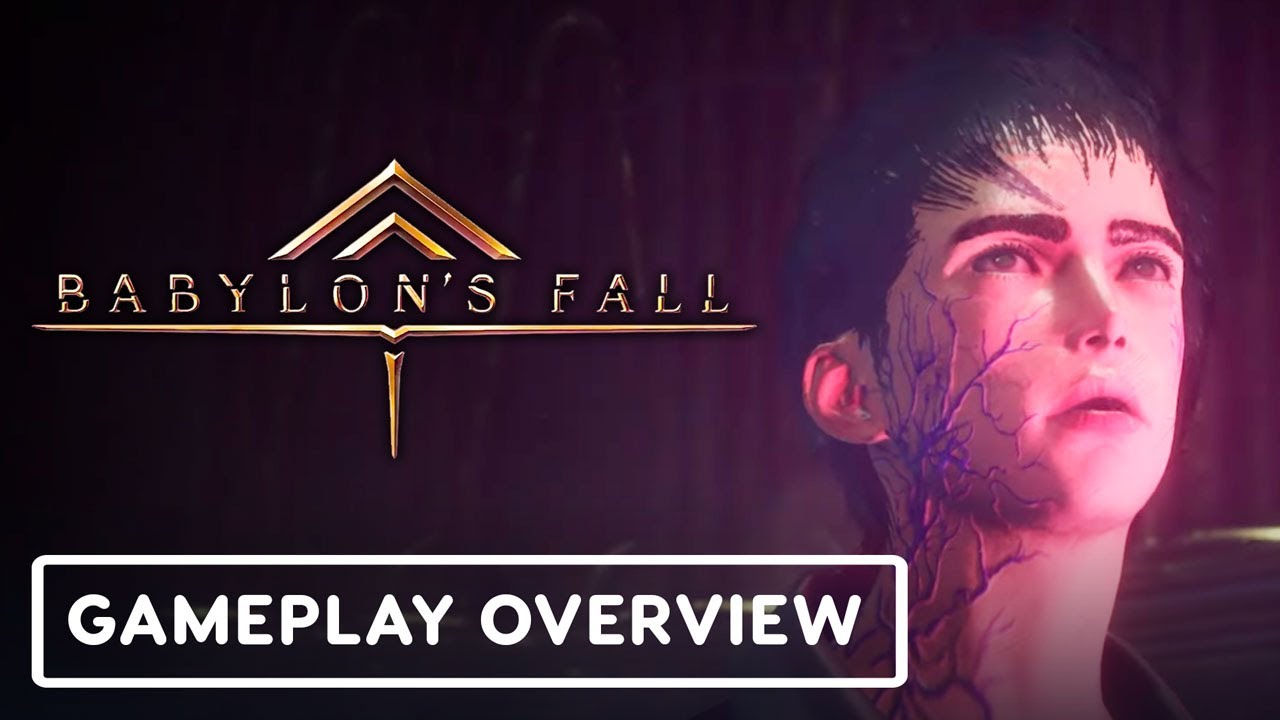 Babylon's Fall - Official Gameplay Overview | E3 2021