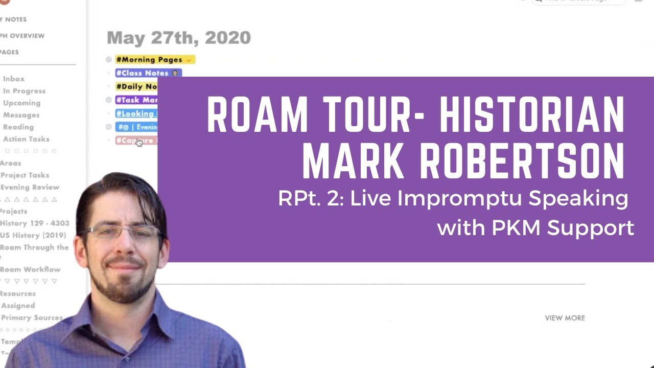 Roam Tour with Historian Mark Robertson Pt. 2: Live Impromptu Speaking with PKM Support