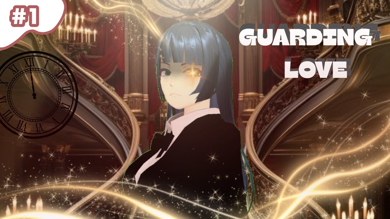 GUARDING LOVE { 1 } DRAMA SAKURA SCHOOL SIMULATOR
