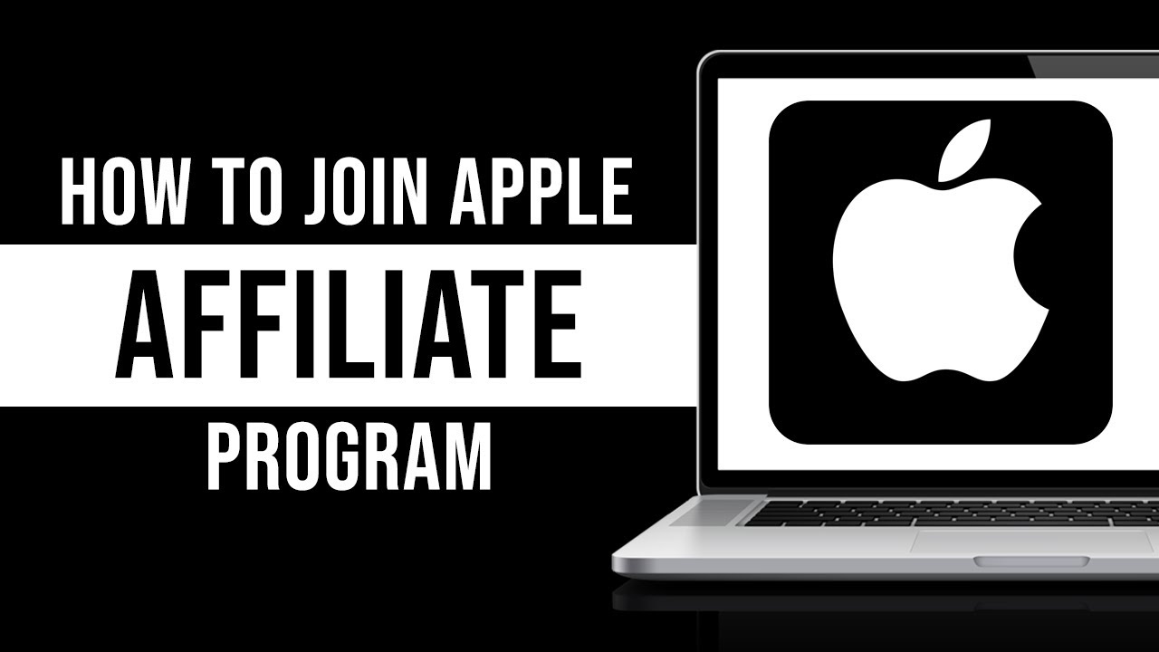 How to Join Apple Affiliate Program (Tutorial)