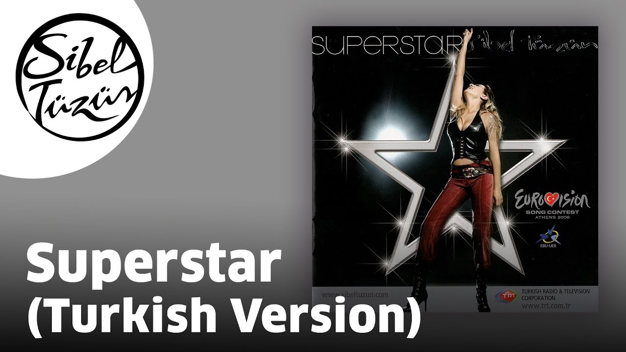 Sibel Tüzün - Superstar | Turkish Version (Official Audio)