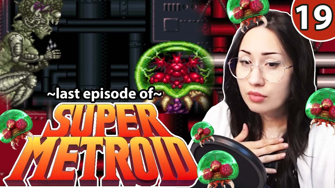 1st time Super Metroid - An Emotional End to a Fantastic Game | PART 18