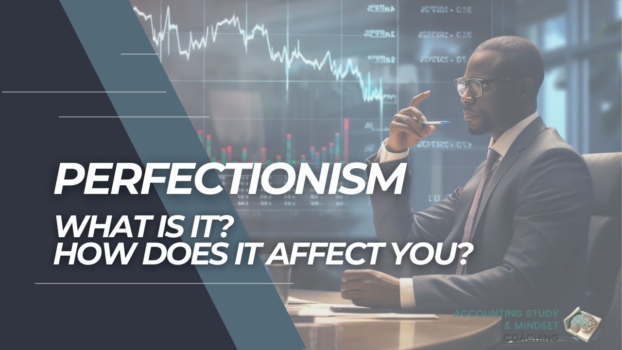 Surely perfectionists make the best students? (Perfectionism Course 1/7)