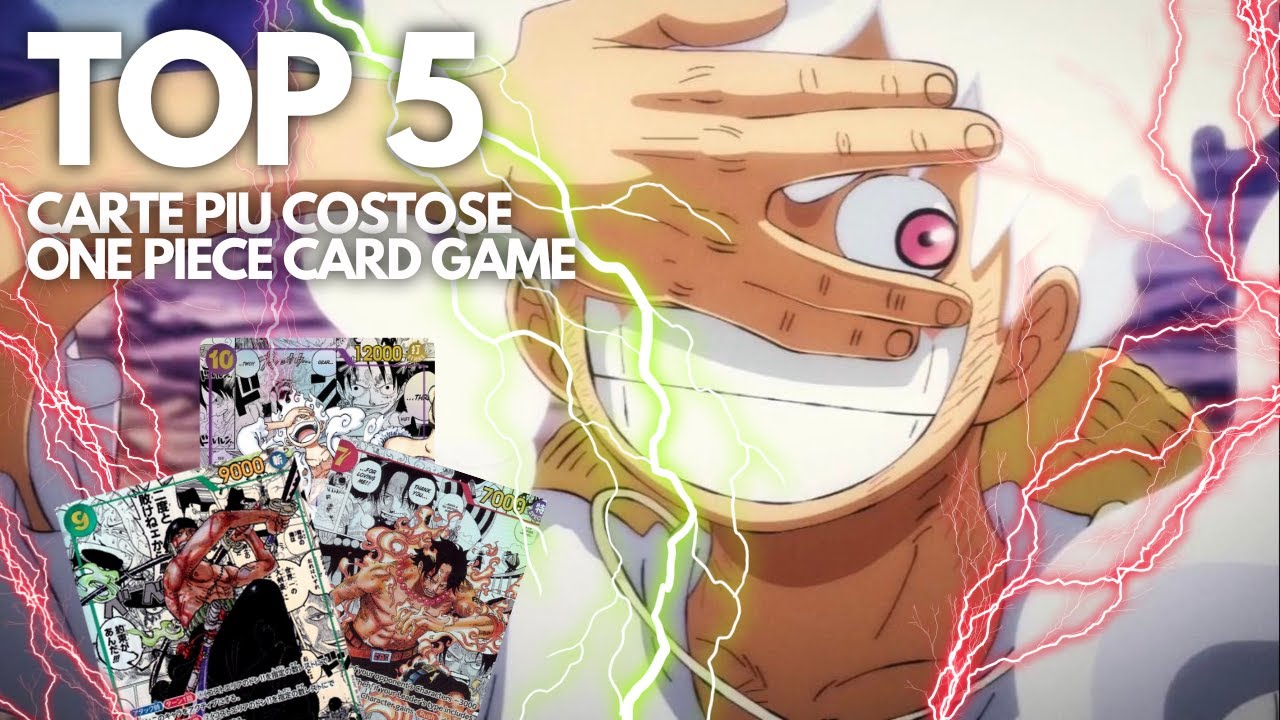 🔥 Le 5 Carte Pi&ugrave; Costose di One Piece TCG 💰 | Scopri i Tesori del Collezionismo Raro 🏴&zwj;☠️