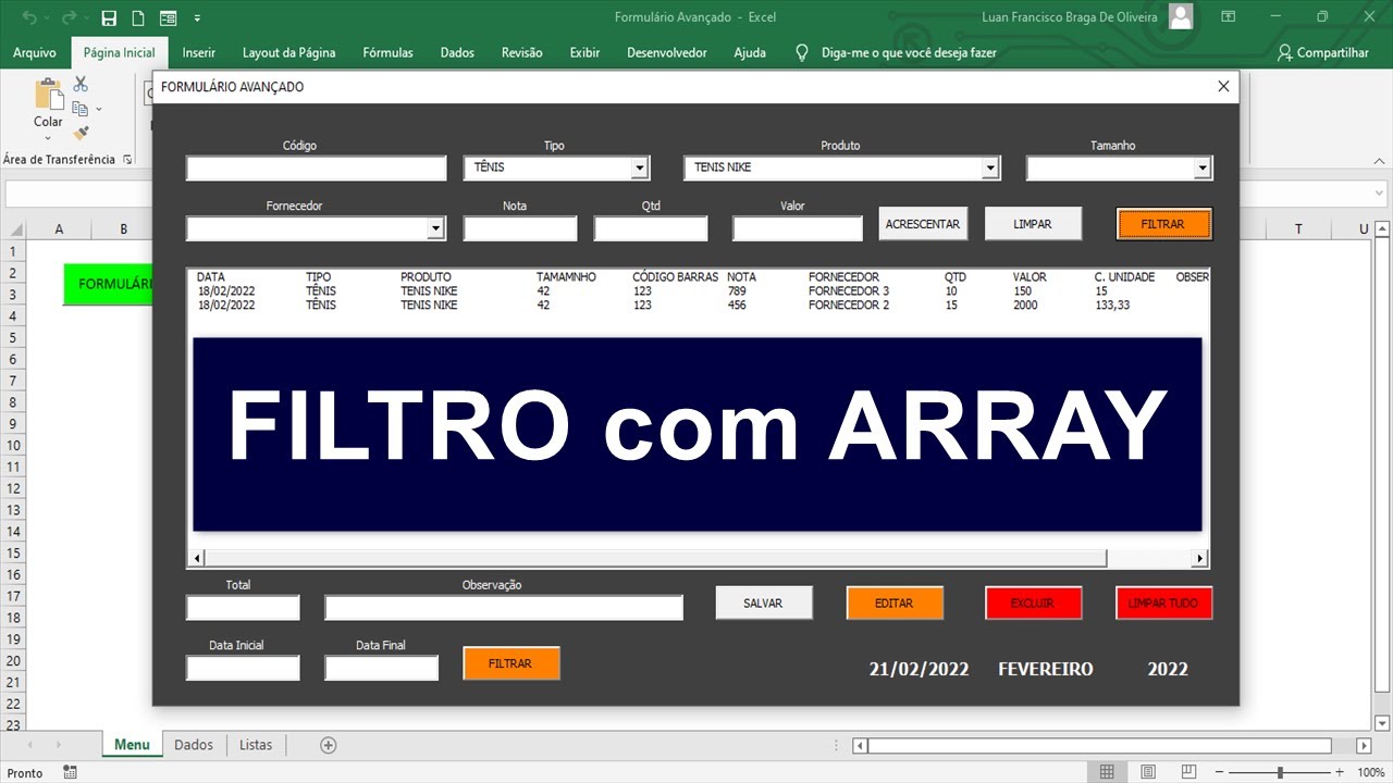 Formulário AVANÇADO no Excel - Filtro de Texto e Data via Array VBA - Aula 12