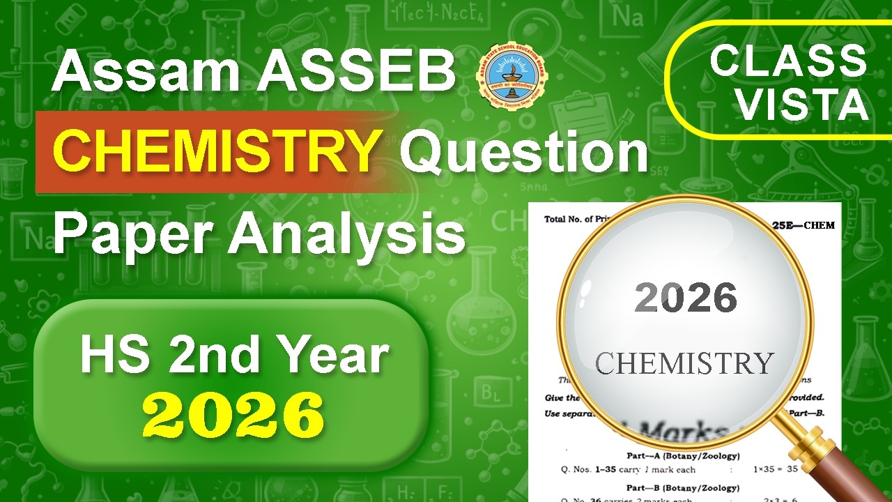 ASSEB Class 12 Chemistry Question Paper Analysis- 2026 || Full Solutions || AHSEC | Assam Board