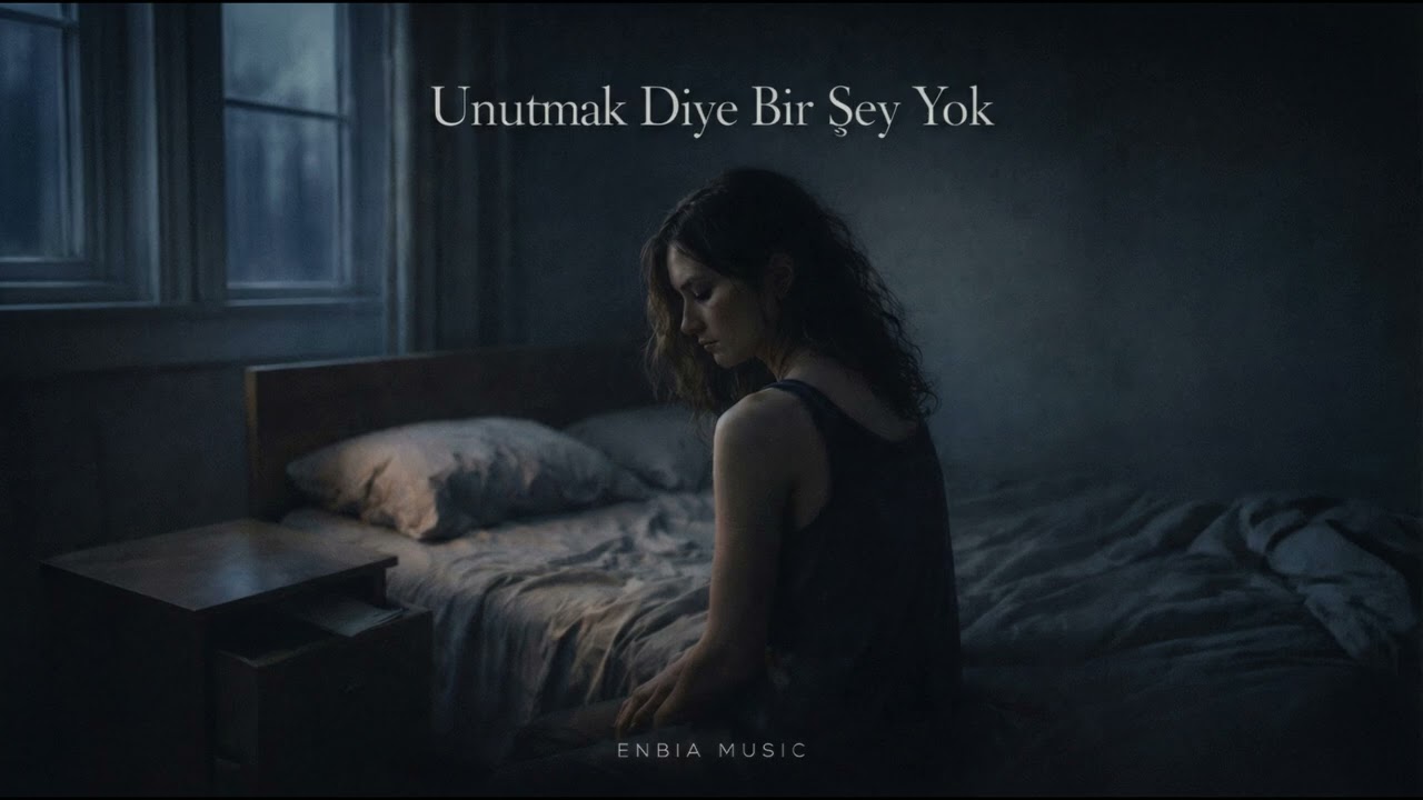 Unutmak Diye Bir Şey Yok (Official Audio)