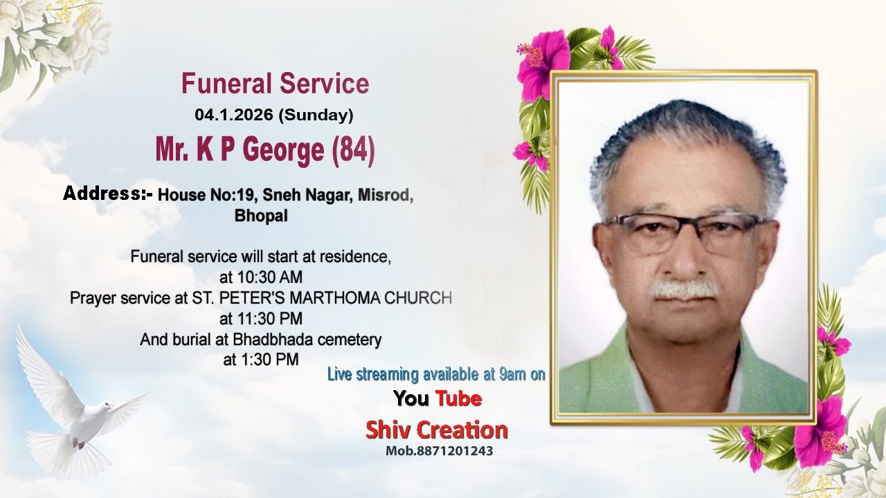 Funeral Service Mr. K P George