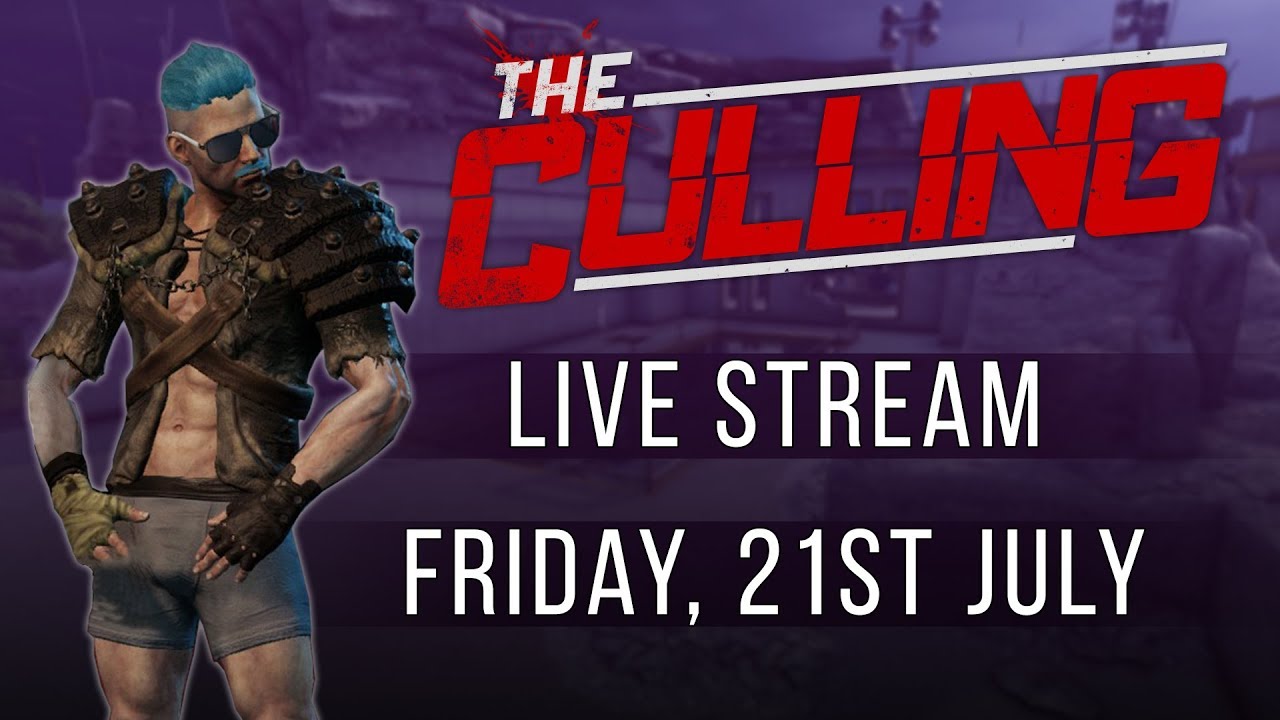 The Culling Xbox Live Stream - 21st July