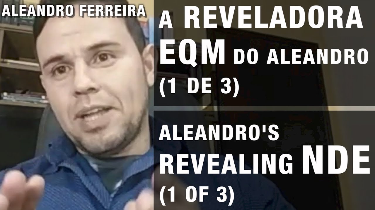 A reveladora EQM do Aleandro 1de3 | Aleandro’s revealing NDE 1of3