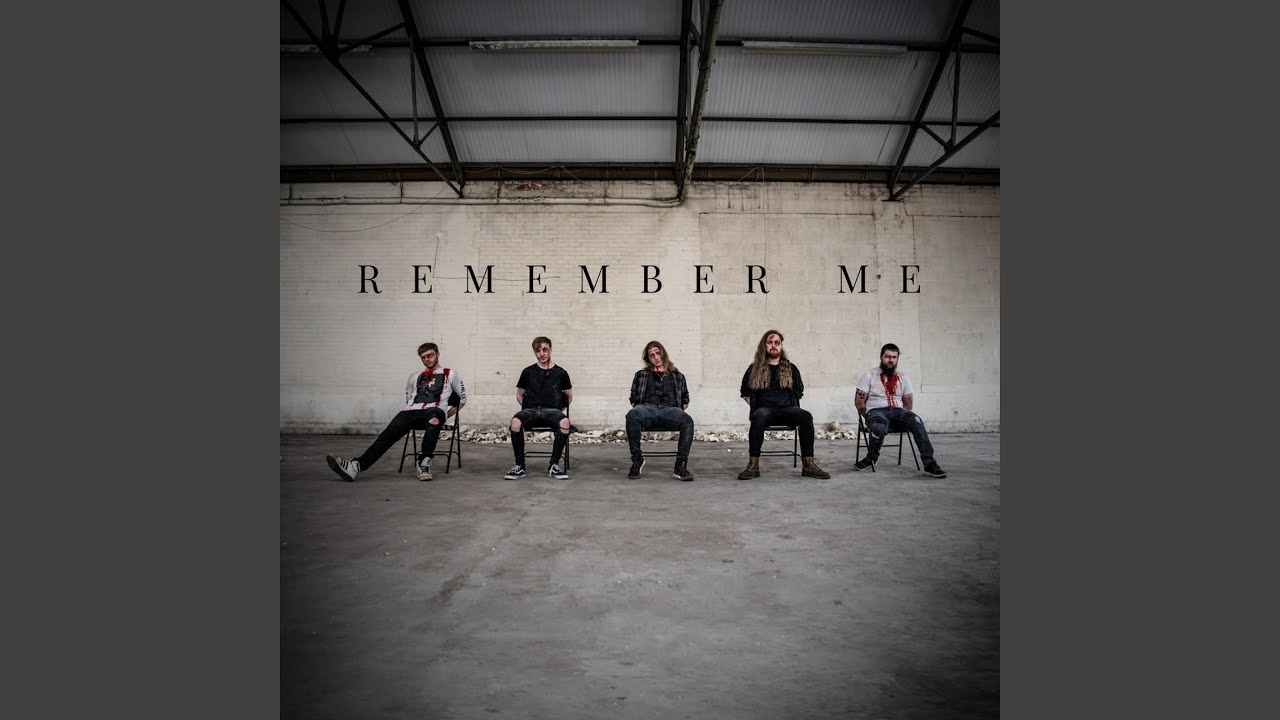 Remember Me