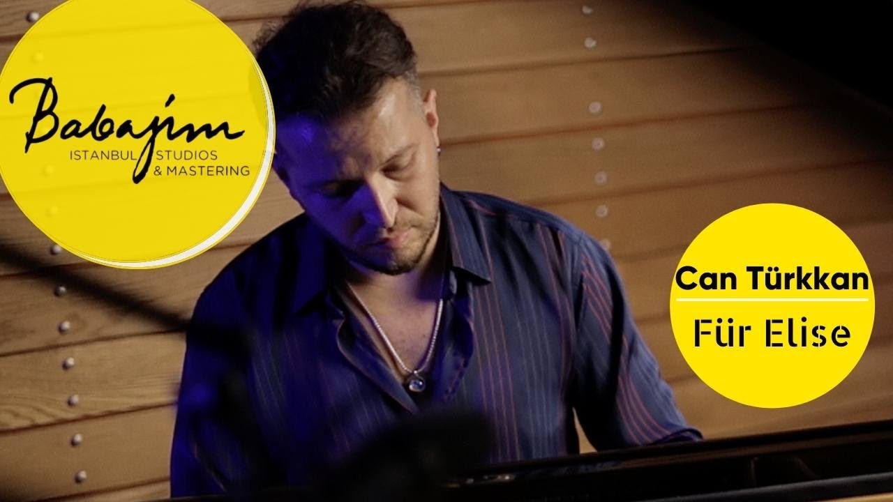 Can Türkkan | Für Elise
