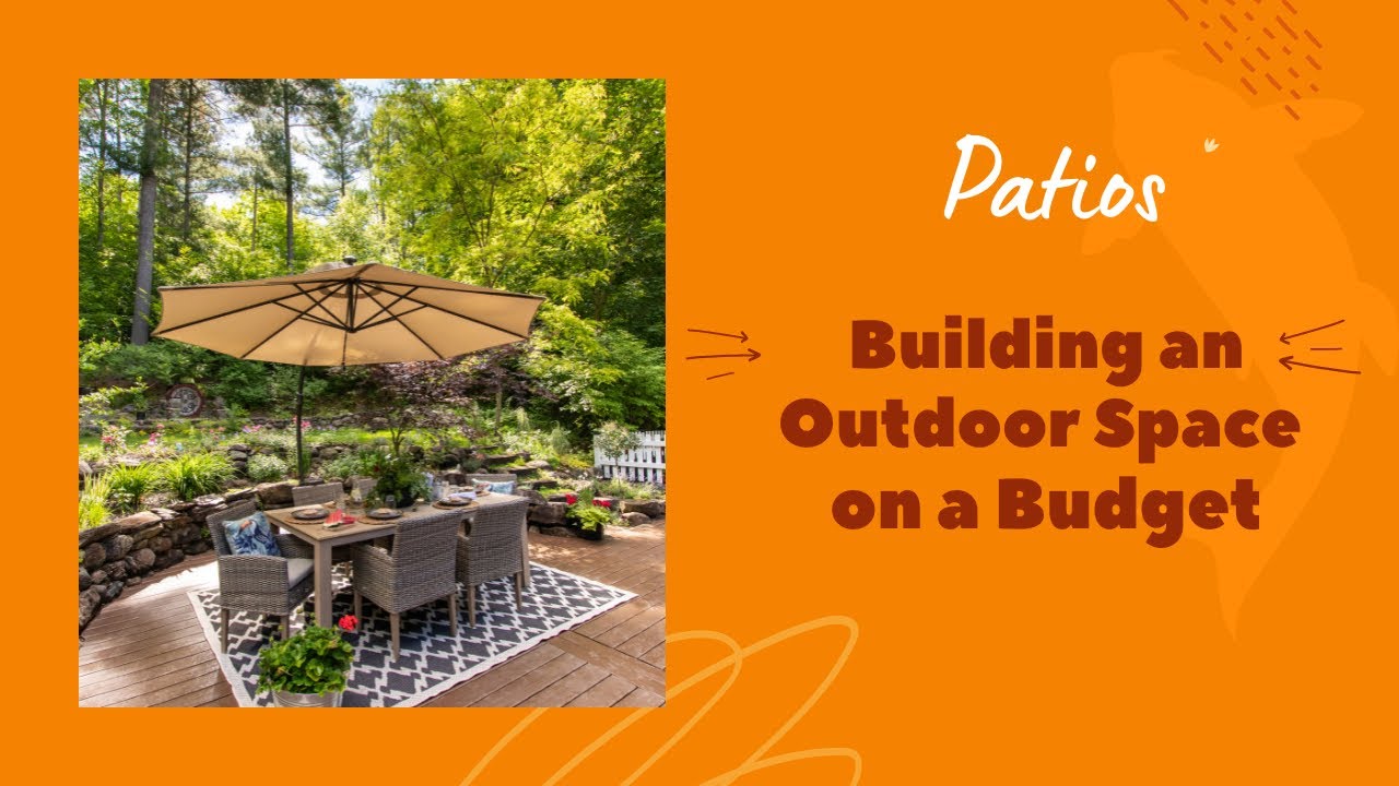 Patios/Building an Outdoor Living Space on a Budget