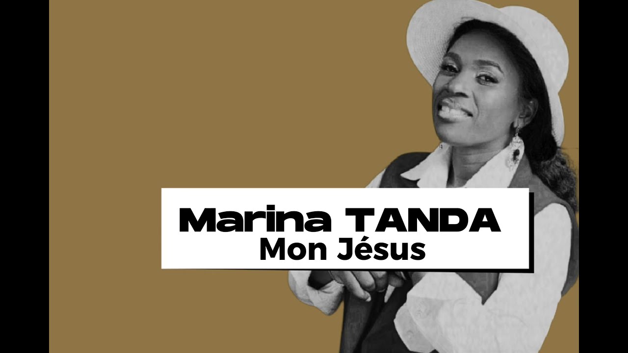 MON JESUS (Lyrics) Marina TANDA