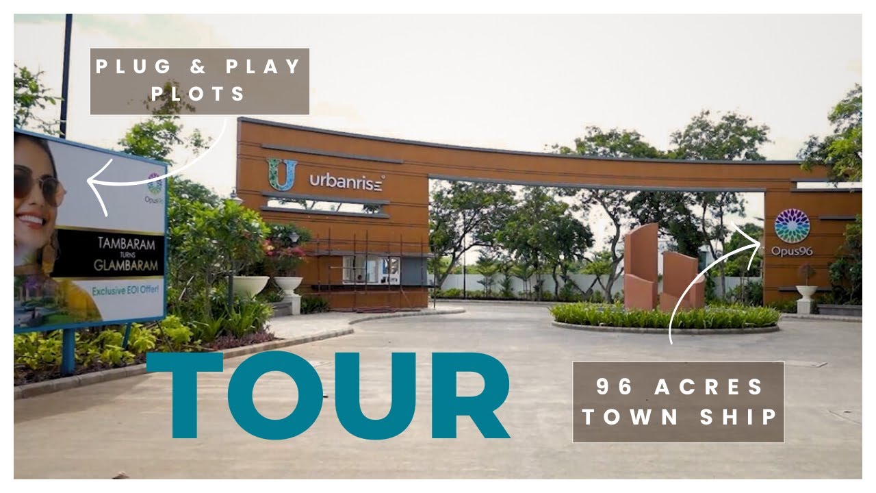 PropScout | Opus 96 | #tambaram | #urbanrise | #chennaiplots | #walkthrough | #township | #land