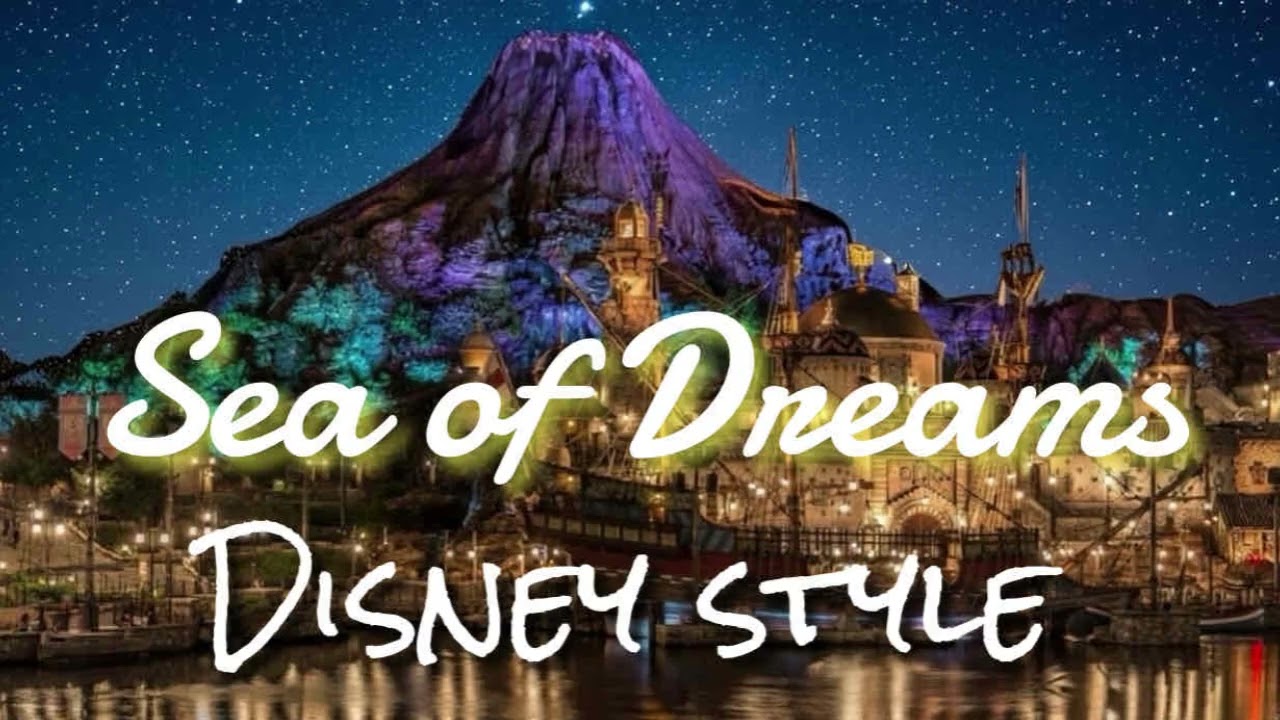 SEA OF DREAMS/MISIA Disney style