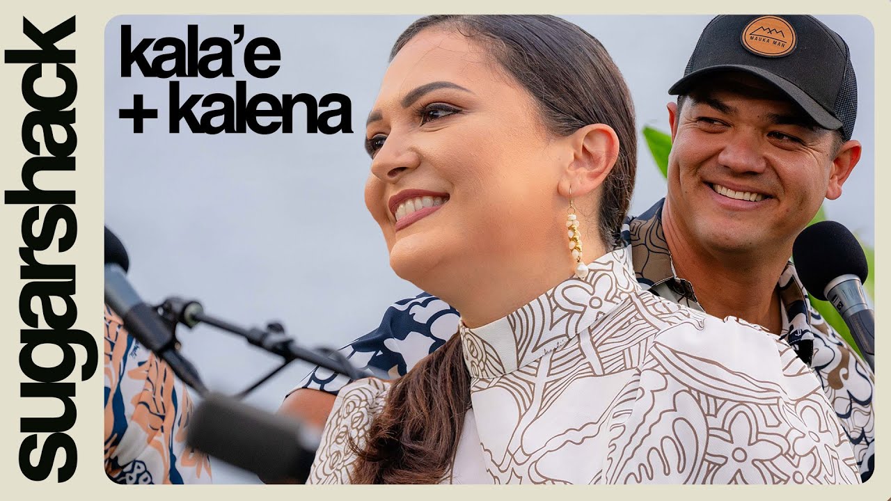 Kala'e + Kalena - Full Set (Live Music) - Sugarshack Sessions