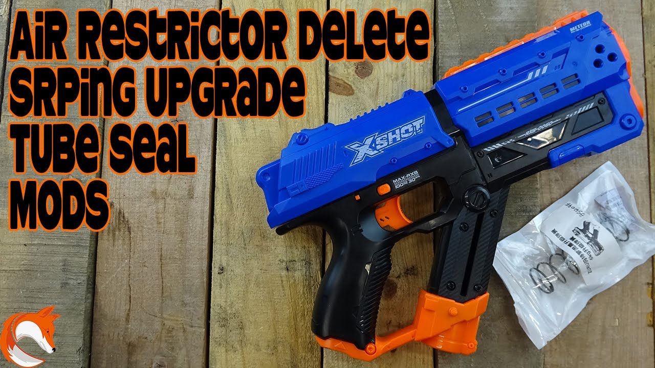 X-Shot Meteor Spring + Air Restrictor Delete + Tube Seal Upgrade How To