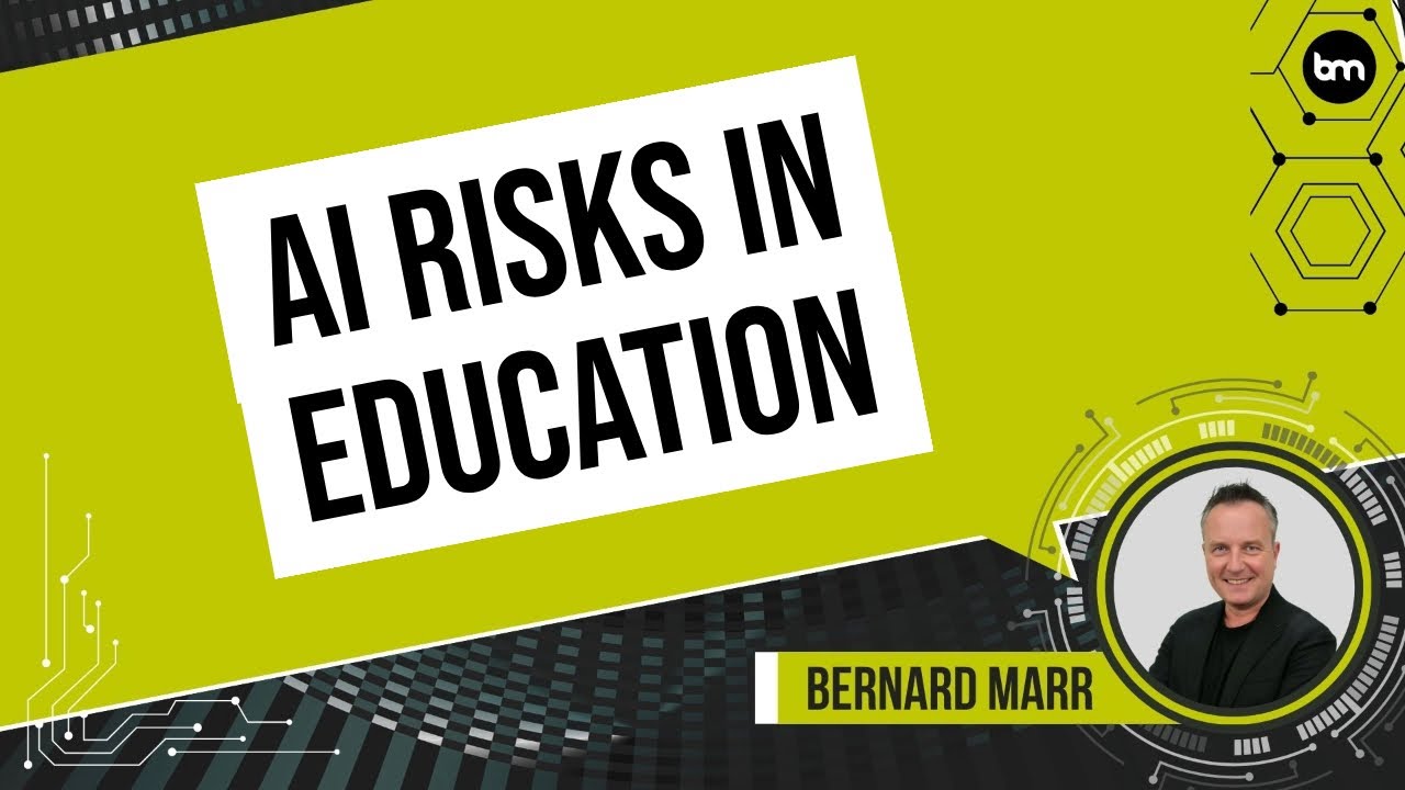 The Biggest Risks Of Using AI In Education