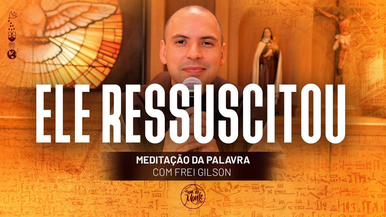 Ele ressuscitou | (Mc 16, 1-7) #351 - Meditação da Palavra