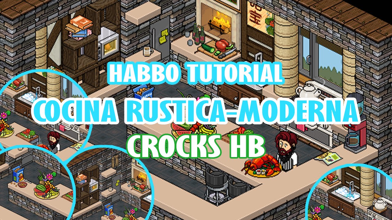Tutorial : Cocina Rustica - Moderna Habbo Version