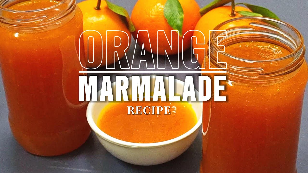 10 Minutes Homemade Orange Marmalade Recipe | Easy Orange Marmalade Recipe by Home Chef