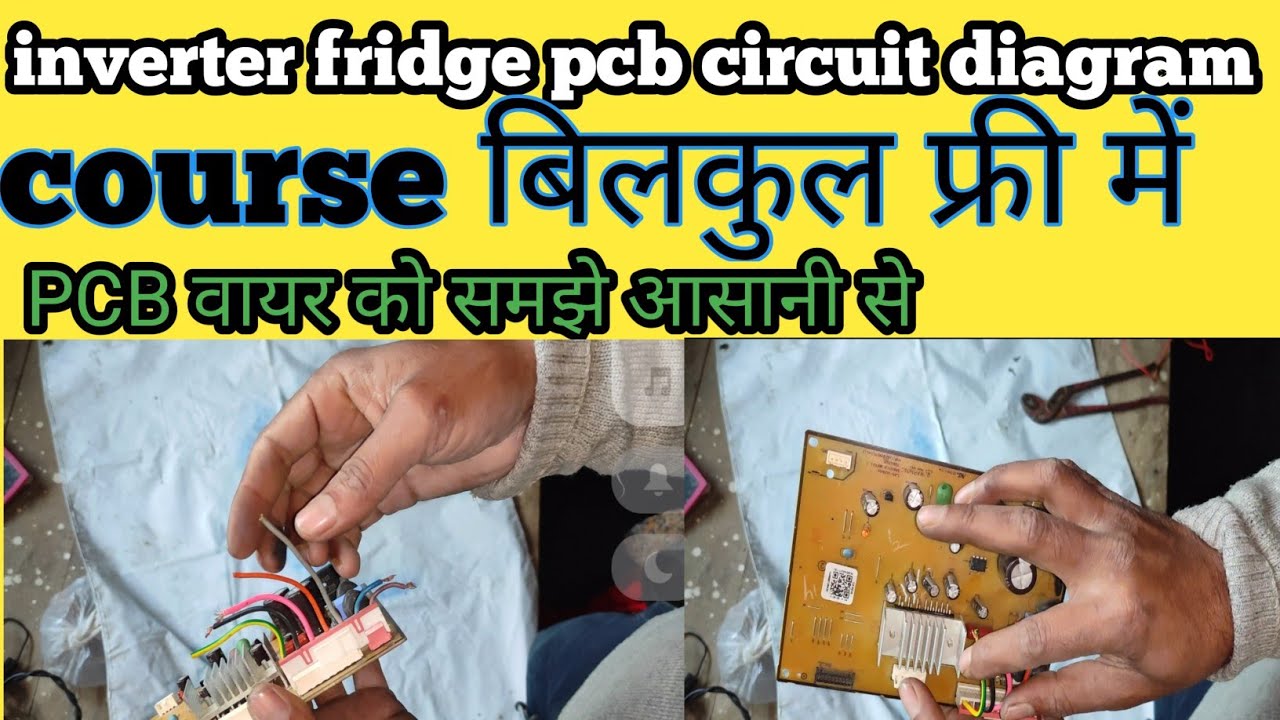 samsung inverter fridge pcb circuit diagram | inverter pcb ka wire connection kaise kare