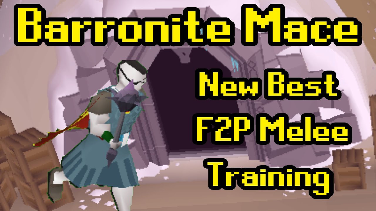 OSRS - Barronite Mace Best F2P Melee Training