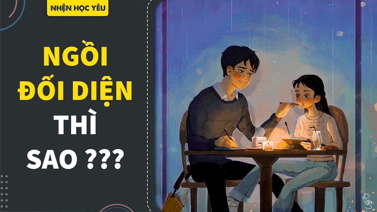 Стоит ли нам сидеть друг напротив друга на свидании? | itskhoi | Yêu