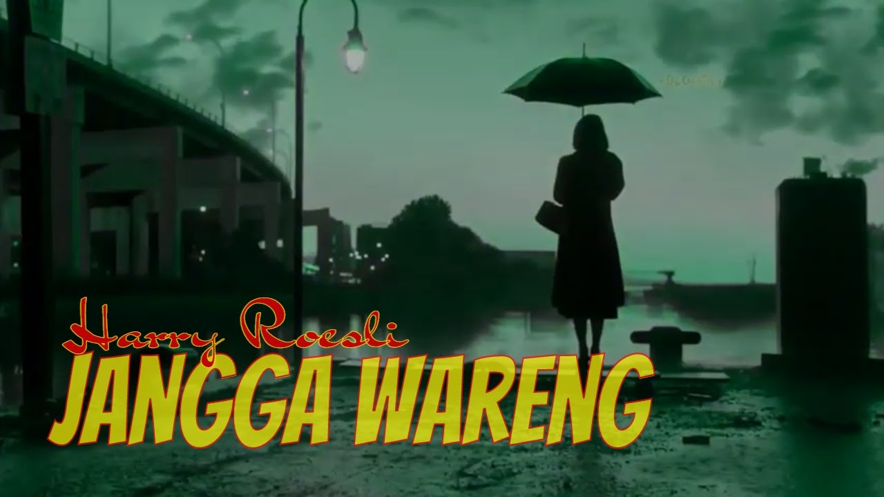 Harry Roesli - Jangga Wareng