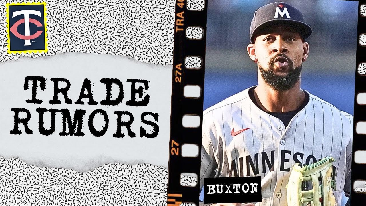 Twins Trade Rumors: Byron Buxton, Joe Ryan, Pablo L&oacute;pez