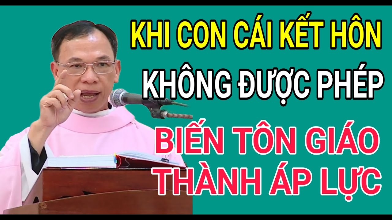 KHÔNG ĐƯỢC PHÉP BIẾN TÔN GIÁO THÀNH THỨ ÁP LỰC | CHA NGUYỄN THẾ THỦ GIẢNG & GIẢI ĐÁP