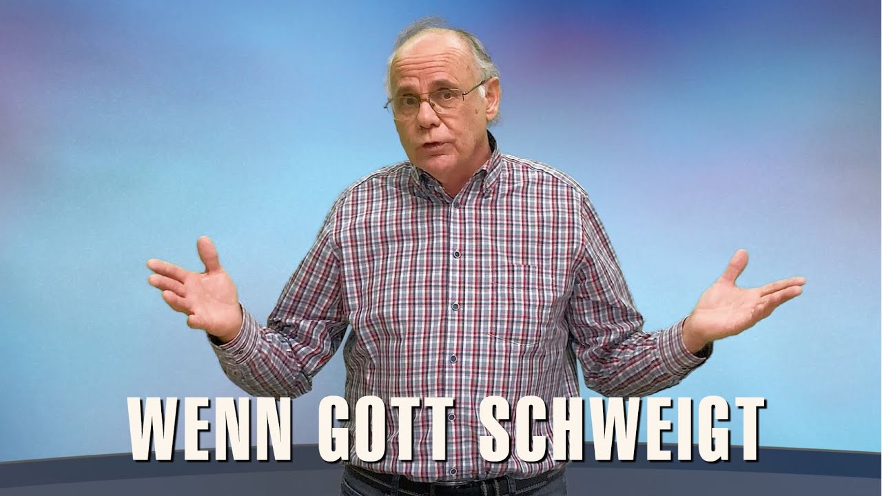 Wenn Gott schweigt - Manfred Kadow