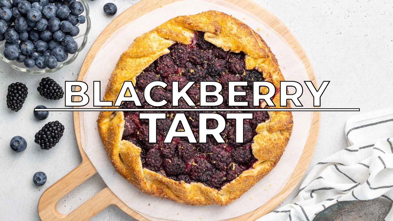 Rustic Blackberry Tart (Blackberry Galette)