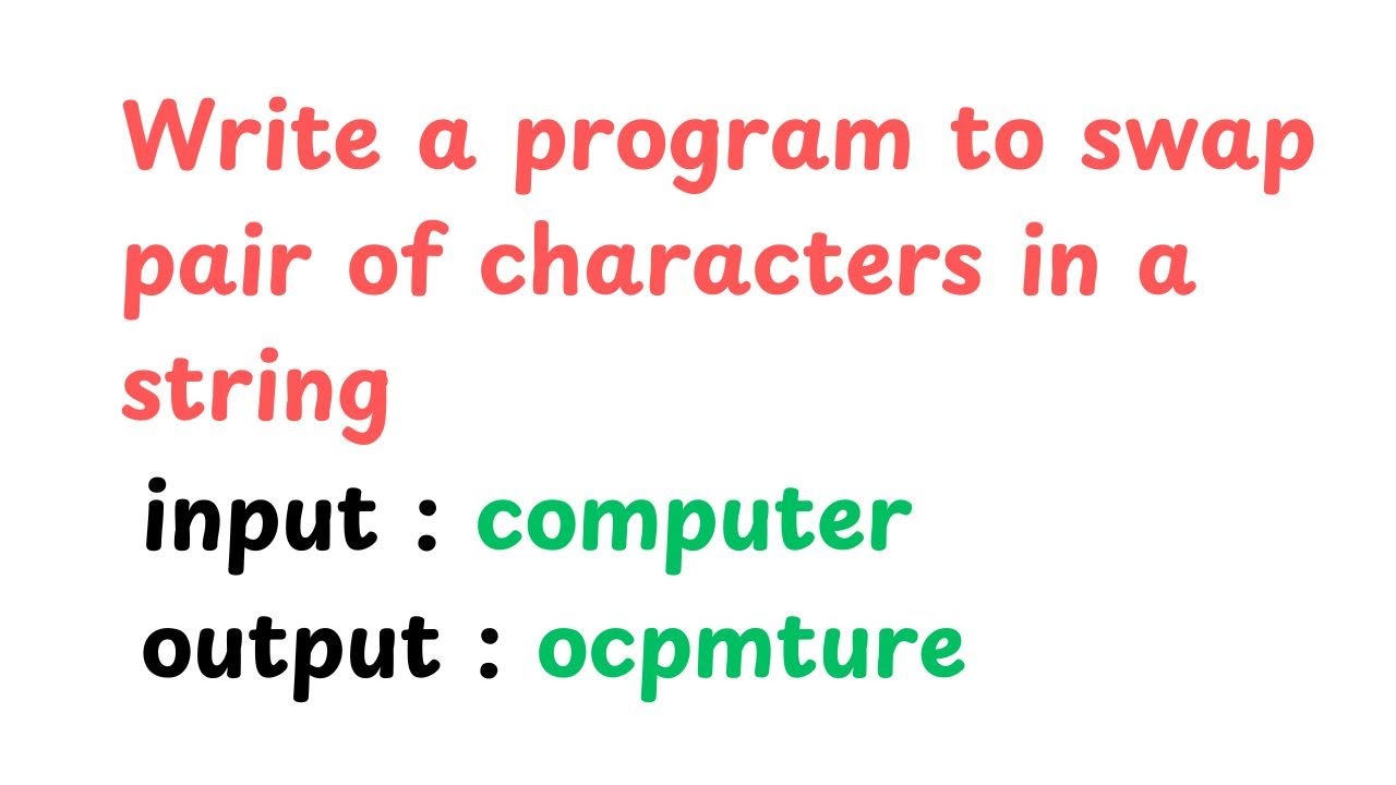 swap pair character in a string java program | code with ashutosh