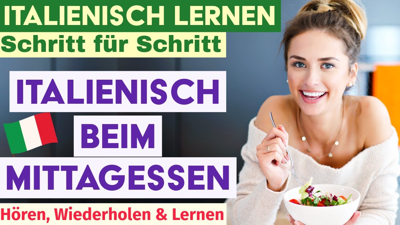 Italienisch Lernen für Deutsche – Italienisch im Alltag