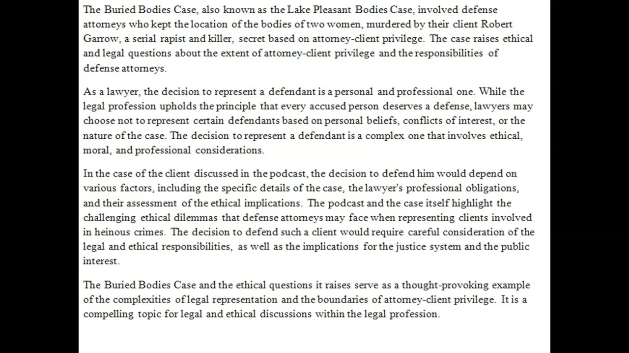 The Buried Bodies Case If you were a lawyer are there defendants you simply wouldn't represent