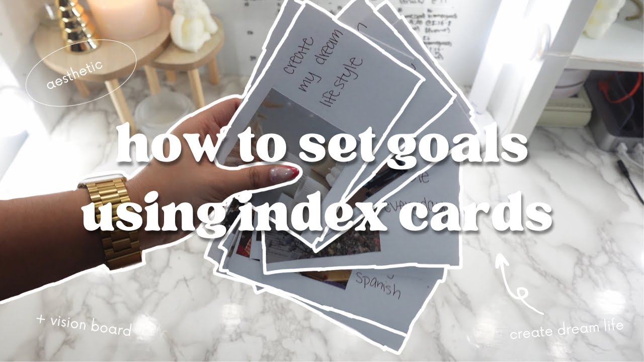 how to set goals using index cards