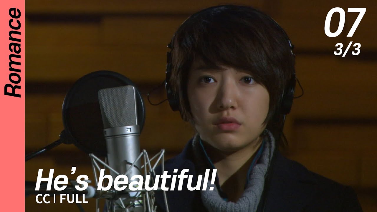 [CC/FULL] He's beautiful! EP07 (3/3) | 미남이시네요