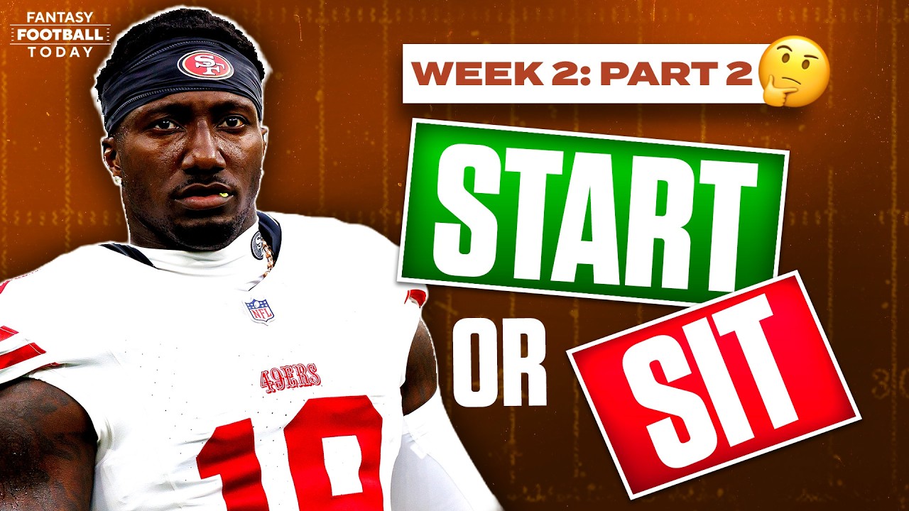 Week 2 Start Sit Advice (Part 2) | Sneaky Starts & Players to BENCH | 2026 Fantasy Football