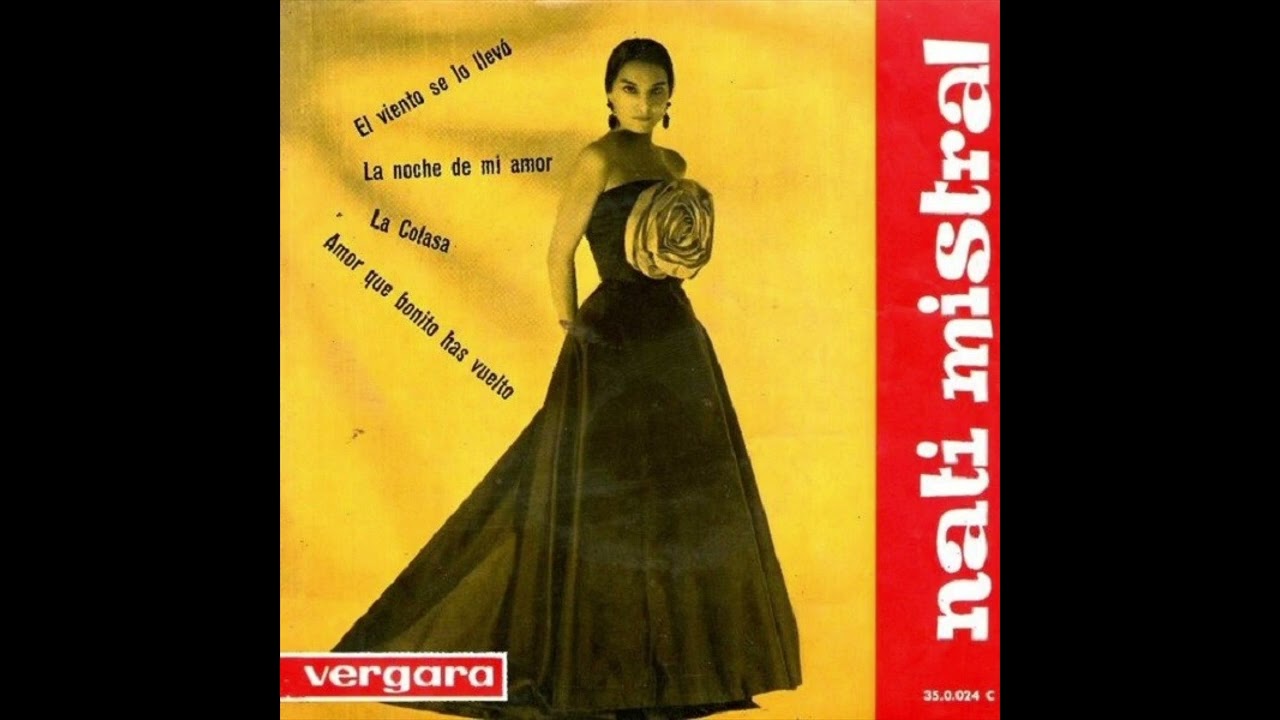 Nati Mistral - La Colasa (Tabaco y cerillas)