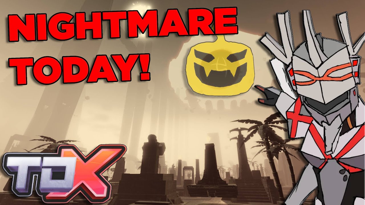 NIGHTMARE IS FINALLY HERE!!! | TDX Stream