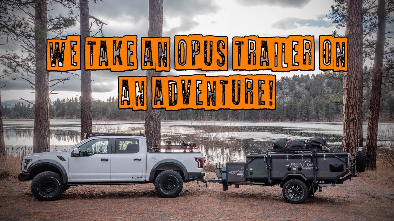 Opus OP4 Camper Overland Adventure! - Part 1