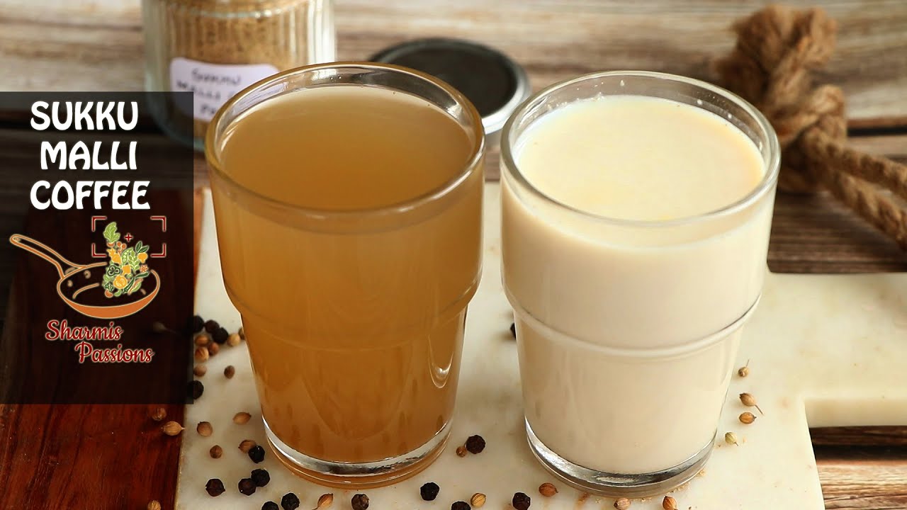 Sukku Coffee Recipe | Sukku Malli Coffee Recipe