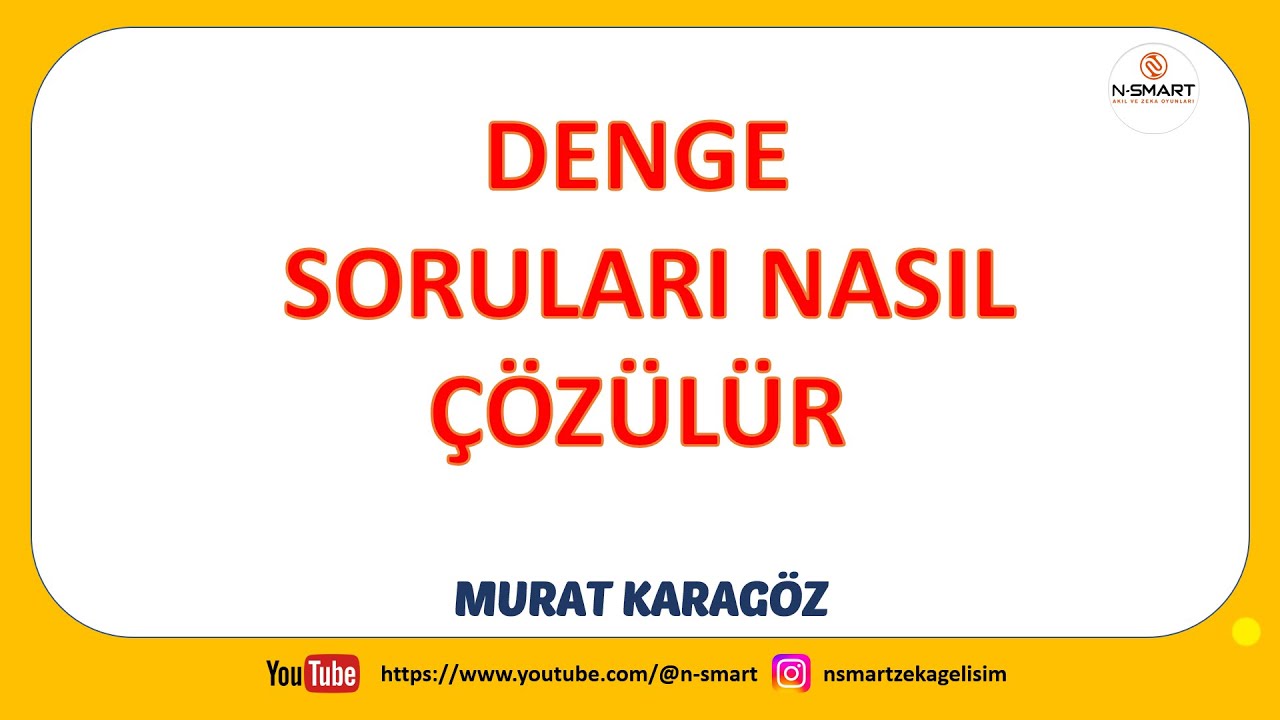 Denge Soruları Nasıl &Ccedil;&ouml;z&uuml;l&uuml;r