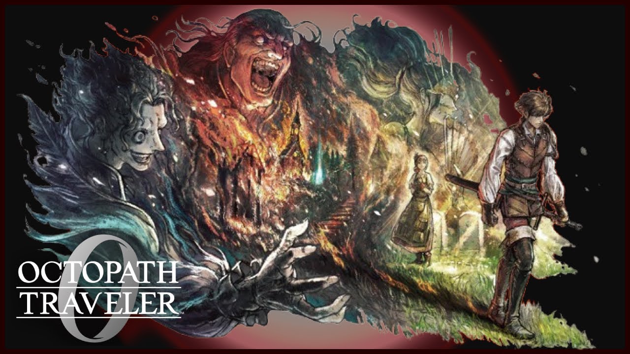 ＃12【オクトラ0】終章～【オクトパストラベラー0】【OCTOPATHTRAVELER】【オクトラ0】